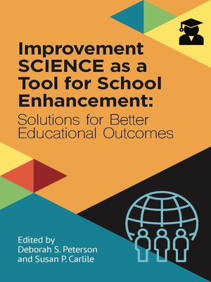 cover image of Improvement Science as a Tool for School Enhancement
